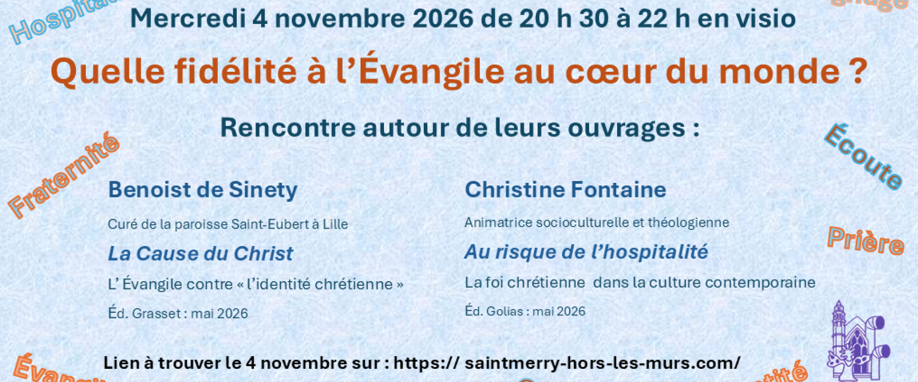Quelle fidélité à l'Evangile au coeur du monde ?