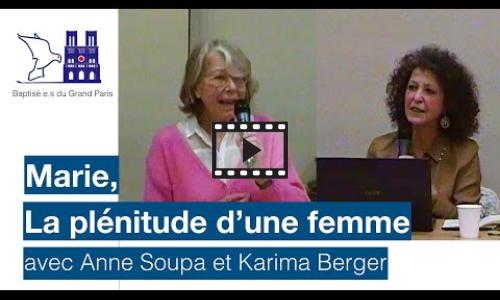 Preview image for the video embed "Marie - La plénitude d'une femme - Islam et christianisme, les regards croisés Islam-Christianisme de Karima Berger et Anne Soupa".