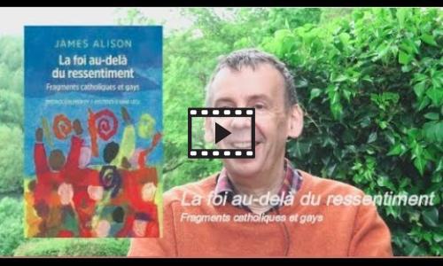 Preview image for the video embed "James Alison - La foi au-delà du ressentiment".
