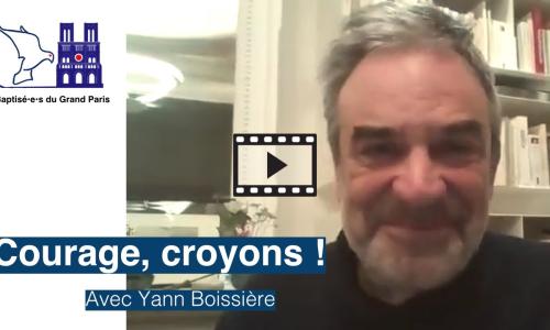 Preview image for the video embed "Yann Boissière - Courage croyons".