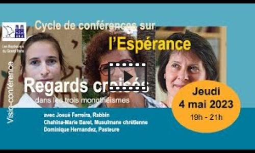 Preview image for the video embed "L'Espérance dansles trois monothéismes".
